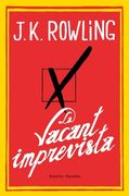 La Vacant Imprevista (Empuries Narrativa) (en Catalán)