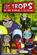 Los Trops. La Revuelta De Los Canijos