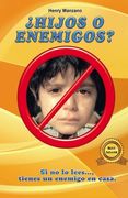 ¿Hijos o enemigos?