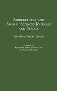 Agricultural and Animal Sciences Journals and Serials: An Analytical Guide (en Inglés)