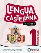 Argumenta 1. Lengua Castellana. Cuaderno 3 (in Spanish)