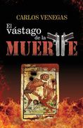 El vastago de la muerte (in Spanish)
