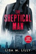The Skeptical Man: A Large Print Mystery (Q. C. Davis Large Print Mysteries) (en Inglés)