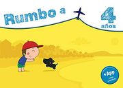 Rumbo A. 4 Años.