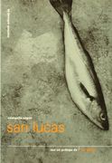 Evangelio Según san Lucas (Biblia del Oso) (r) (1999)