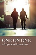 One on One: AA Sponsorship in Action (en Inglés)