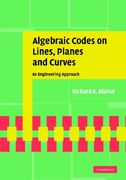 Algebraic Codes on Lines, Planes, and Curves: An Engineering Approach (en Inglés)