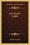 Jean Baudry (1880) (en Francés)