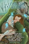 The Long List Anthology Volume 4: More Stories From the Hugo Award Nomination List (en Inglés)