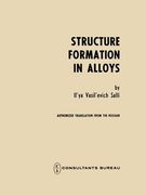 Structure Formation in Alloys (en Inglés)