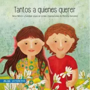 Tantos a Quienes Querer (in Spanish)