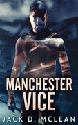 Manchester Vice (en Inglés)