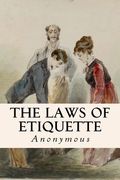 The Laws of Etiquette (en Inglés)