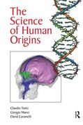 The Science of Human Origins (en Inglés)