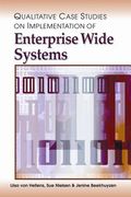 qualitative case studies on implementation of enterprise wide systems (en Inglés)