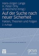 Auf der Suche Nach Neuer Sicherheit: Fakten, Theorien und Folgen (in German)