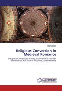 religious conversion in medieval romance (en Inglés)