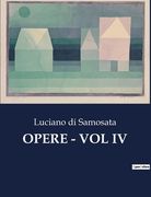 Opere - Vol IV (en Italiano)