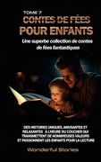 Contes de fées pour enfants Une superbe collection de contes de fées fantastiques. (Tome 7): Des histoires uniques, amusantes et relaxantes à l'heure (en Francés)