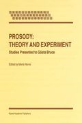 prosody: theory and experiment: studies presented to g sta bruce (en Inglés)