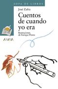 Cuentos de cuando yo era: 77 (Libros Infantiles - Sopa De Libros)