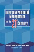 Intergovernmental Management for the 21St Century (en Inglés)