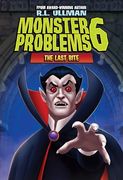 Last Bite: #6 (Monster Problems) (en Inglés)