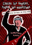 Cantan los Angeles, Rugen los Monstruos