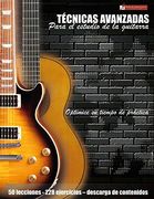 Técnicas Avanzadas Para el Estudio de la Guitarra: Optimice su Tiempo de Práctica y Logre Resultados a Corto Plazo