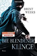 Die Blendende Klinge: Roman - [Die Licht-Trilogie 2] (en Alemán)
