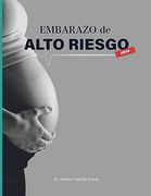 Embarazo de Alto Riesgo ii