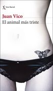 El Animal más Triste (Biblioteca Breve)