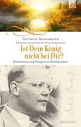 Ist Dein König Nicht bei Dir? Bibelarbeiten und Predigten an Wendepunkten (in German)