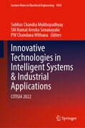 Innovative Technologies in Intelligent Systems and Industrial Applications: Citisia 2022 (en Inglés)