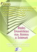 Cómo-- Redes Domésticas con Acceso a Internet