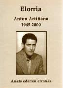 Elorria, Anton Artiñano 1945-2000 (in Spanish)