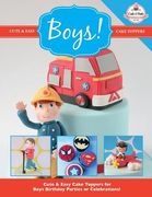 Cute & Easy Cake Toppers for BOYS! (en Inglés)
