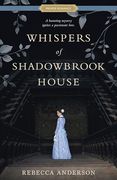 Whispers of Shadowbrook House (Proper Romance Victorian) (en Inglés)