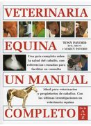 Verterinaria Equina. Un Manual Completo