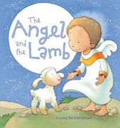 The Angel and the Lamb: A Story for Christmas (en Inglés)