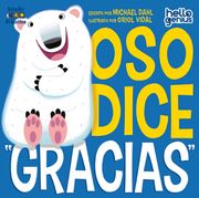 Oso Dice Gracias- Libro Educativo