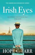 Irish Eyes: a heartwarming, emotional historical fiction saga (en Inglés)