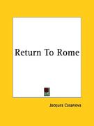 return to rome