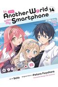 In Another World With my Smartphone, Vol. 14 (Manga) (Volume 14) (in Another World With my Smartphone (Manga), 14) (en Inglés)