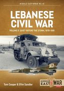 Lebanese Civil War: Volume 2 - Quiet Before the Storm, 1978-1981