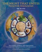 The Night That Unites Passover Haggadah: Teachings, Stories, and Questions from Rabbi Kook, Rabbi Soloveitchik, and Rabbi Carlebach (en Inglés)