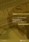 Tratado de Derechos Reales. Tomo 3