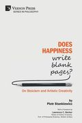 Does Happiness Write Blank Pages? On Stoicism and Artistic Creativity (en Inglés)