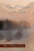 fear at phantom ship lake (en Inglés)