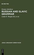 Russian and Slavic Grammar (Janua Linguarum) (Janua Linguarum. Series Maior) (en Inglés)